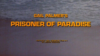 Prisoner Of Paradise (1980) - Teljes sexvideo - Pornos.hu