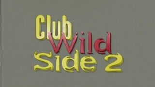 A klub vad oldala 2 (Club Wild Side - 1998) - Teljes pornvideo eredeti szinkronnal - Pornos.hu