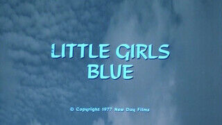 Little Girls Blue (1978) - Teljes retro szexfilm - Pornos.hu